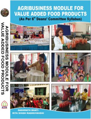 AGRIBUSINESS MODULE FOR VALUE ADDED FOOD PRODUCTS