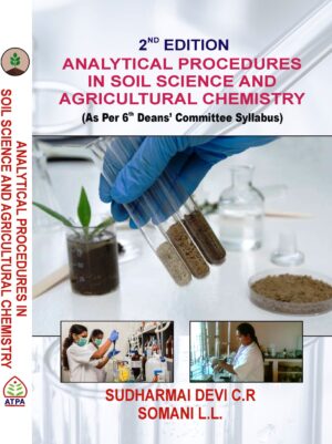 ANALYTICAL PROCEDURES IN SOIL SCIENCE AND AGRICULTURAL CHEMISTRY