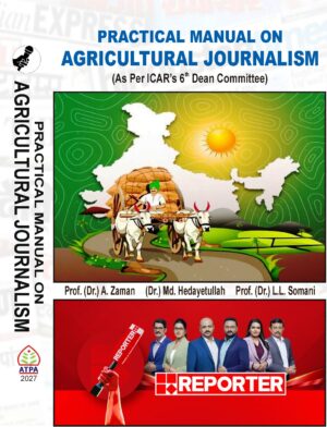 PRACTICAL MANUAL ON AGRICULTURAL JOURNALISM