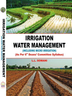 IRRIGATION WATER MANAGEMENT (INCLUDING MICRO IRRIGATION)