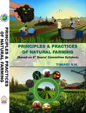 PRINCIPLES & PRACTICES OF NATURAL FARMING