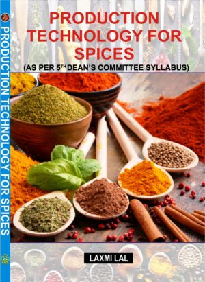 PRODUCTION TECHNOLOGY FOR  SPICES