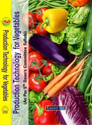 PRODUCTION TECHNOLOGY FOR VEGETABLES