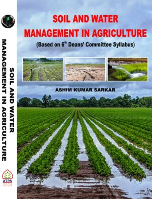 SOIL AND WATER MANAGEMENT IN AGRICULTURE