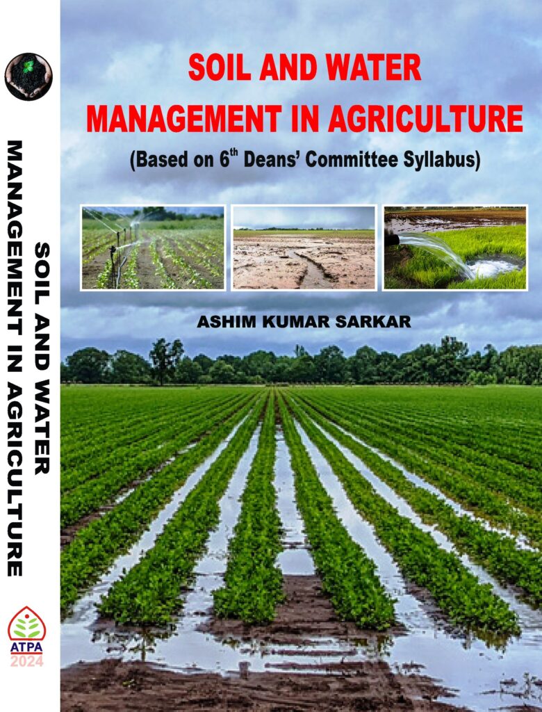 SOIL AND WATER MANAGEMENT IN AGRICULTURE - AgroTechBooks