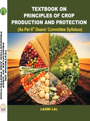 TEXTBOOK ON PRINCIPLES OF CROP PRODUCTION & PROTECTION