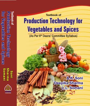TEXTBOOK OF PRODUCTION TECHNOLOGY FOR VEGETABLES  & SPICES