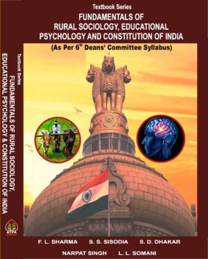 TEXTBOOK SERIES FUNDAMENTALS OF RURAL SOCIOLOGY, EDUCATIONAL PSYCHOLOGY AND CONSTITUTION OF INDIA