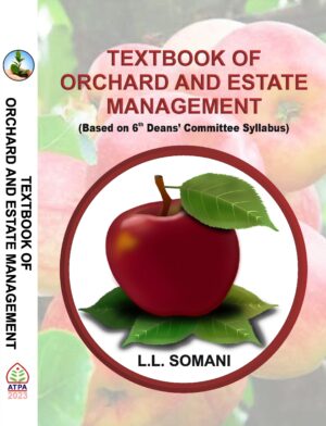 TEXTBOOK OF ORCHARD AND ESTATE MANAGEMENT