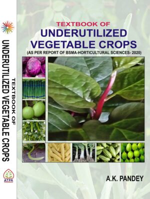 TEXTBOOK OF UNDERUTILIZED VEGETABLE CROPS