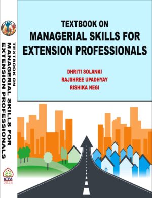 TEXTBOOK ON  MANAGERIAL SKILLS FOR  EXTENSION PROFESSIONALS