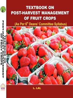 TEXTBOOK ON POST-HARVEST MANAGEMENT OF FRUIT CROPS