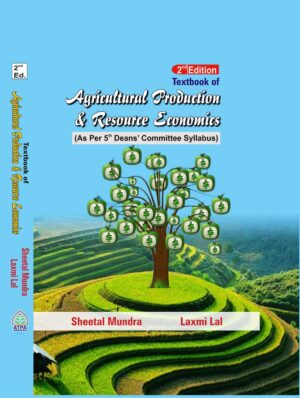 TEXTBOOK OF AGRICULTURAL PRODUCTION AND RESOURCE ECONOMICS