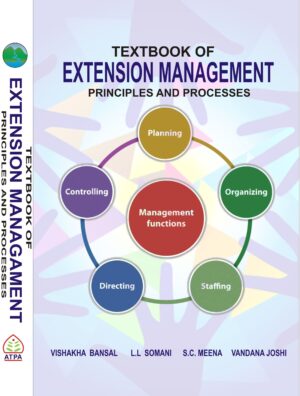 TEXTBOOK OF EXTENSION MANAGEMENT: PRINCIPLES AND PROCESSES