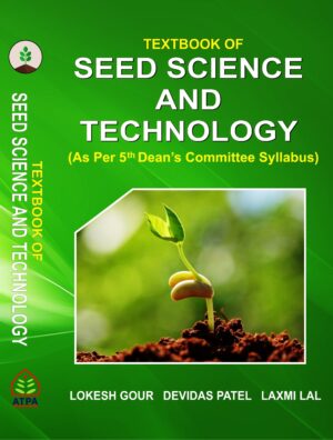 TEXTBOOK OF SEED SCIENCE AND TECHNOLOGY