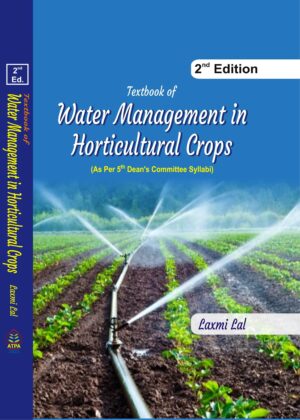 TEXTBOOK OF WATER MANAGEMENT IN HORTICULTURAL CROPS