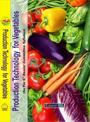 PRODUCTION TECHNOLOGY FOR VEGETABLES