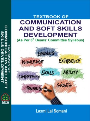 TEXTBOOK OF COMMUNICATION AND SOFT SKILLS DEVELOPMENT
